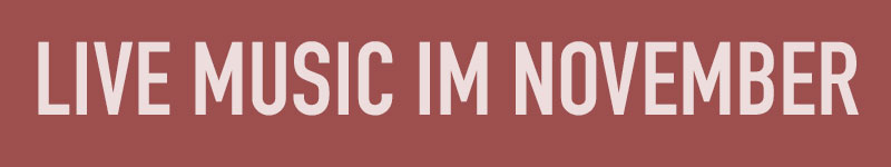 Live Music im November